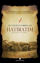 1912 Balkan Harbi’ne Ait Hatıratım