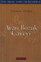 Ayarı Bozuk Çayevi