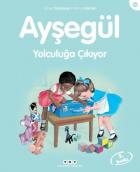 Ayşegül Serisi 50 Ayşegül Yolculuğa Çıkıyor