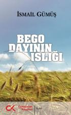 Bego Dayının Islığı