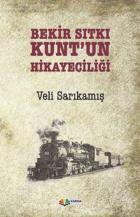 Bekir Sıtkı Kuntun Hikayeciliği