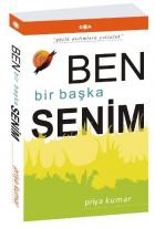 Ben Bir Başka Senim