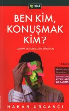 Ben Kim, Konuşmak Kim