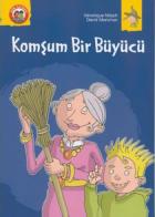 Benim Kitaplığım Dizisi: Komşum Bir Büyücü