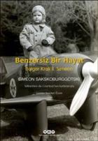 Benzersiz Bir Hayat Bulgar Kralı II. Simeon