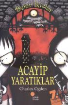 Beter İkizler 1 Acayip Yaratıklar