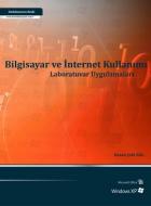 Bilgisayar ve İnternet Kullanımı