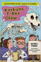 Bilim Dedektifleri, Doyle ve Fossey-6: Korkunç T-Rex Olayı