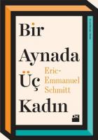 Bir Aynada Üç Kadın