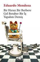 Bir Hırsız Bir Berbere Gel Beraber Bir İş Yapalım Demiş