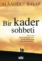 Bir Kader Sohbeti