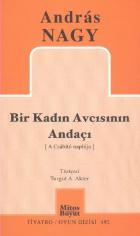 Bir Kadın Avcısının Andaçı