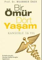 Bir Ömür Dört Yaşam