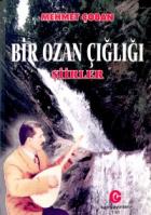 Bir Ozan ÇığlığıŞiirler