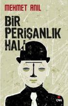 Bir Perişanlık Hali