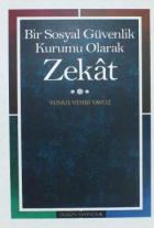 Bir Sosyal Güvenlik Kurumu Olarak Zekat