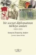 Bir Sovyet Diplomatının Türkiye Anıları 1922-1923