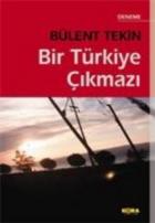 Bir Türkiye Çıkmazı