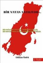 Bir Vatan Satılıyor