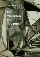 Bir Yürekten Bir Yaşamdan