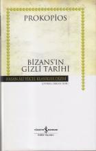 Bizans’ın Gizli Tarihi - Ciltli - Hasan Ali Yücel Klasikleri