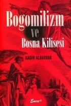 Bogomilizm ve Bosna Kilisesi