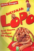 Bolyanak Lopo-1: Sınıf Geçme Hediyesi Bir Köpek