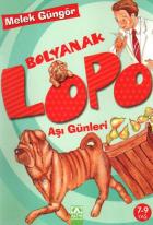 Bolyanak Lopo-3: Aşı Günleri