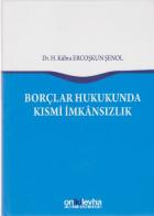 Borçlar Hukukunda Kısmi İmkansızlık