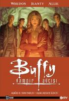 Buffy Vampir Avcısı Albüm 8 Son Parıltı Uzak Mesafe İlişkisi
