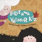 Bulut Ana Yağmur Kız