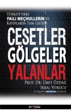 Cesetler Gölgeler Yalanlar