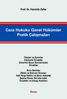 Ceza Hukuku Genel Hükümler Pratik Çalışmaları