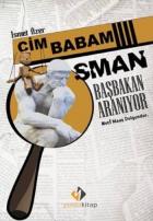 Cim Babam Osman Başbakan Aranıyor