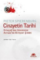 Cinayetin Tarihi (Ortaçağ'dan Günümüze Avrupa'da Bireysel Şiddet)