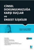 Cinsel Dokunulmazlığa Karşı Suçlar ve Ensest İlişkiler