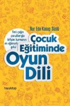 Çocuk Eğitiminde Oyun Dili