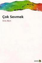 Çok Sevmek