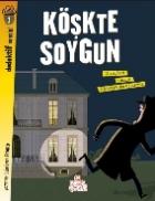 Dedektif Sensin-1 Köşkte Soygun