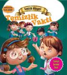 Değerlere İlk Adım-Temizlik Hikayesi-Temizlik Vakti