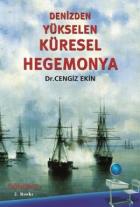 Denizden Yükselen Küresel Hegemonya