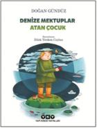 Denize Mektuplar Atan Çocuk