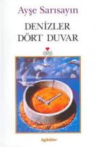 Denizler Dört Duvar