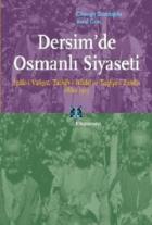 Dersim’de Osmanlı Siyaseti