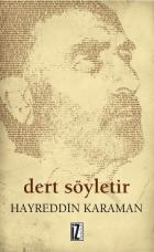 Dert Söyletir