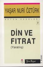 Din ve Fıtrat (Yaratılış) Bütün Eserleri 2