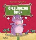 Dinozorların Da Duyguları Vardır-Öfkelinozor Ömür