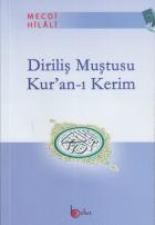 Diriliş Muştusu Kur’an-ı Kerim