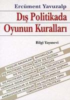 Dış Politikada Oyunun Kuralları