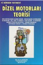 Dizel Motorların Teorisi - Fahrettin Küçükşahin